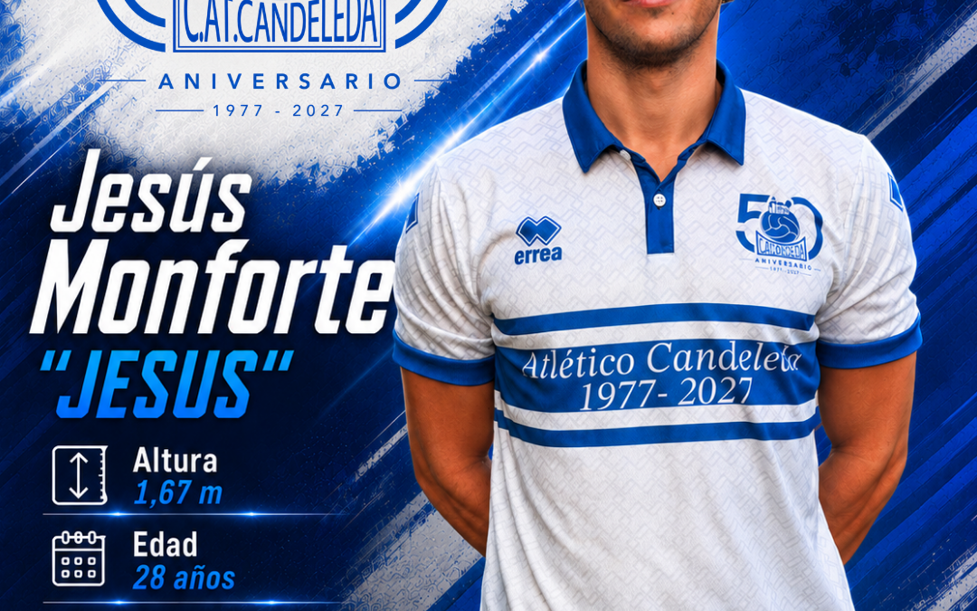 Comunicado Oficial: Jesús Monforte 10 – Primer Equipo | Temporada 2026/27